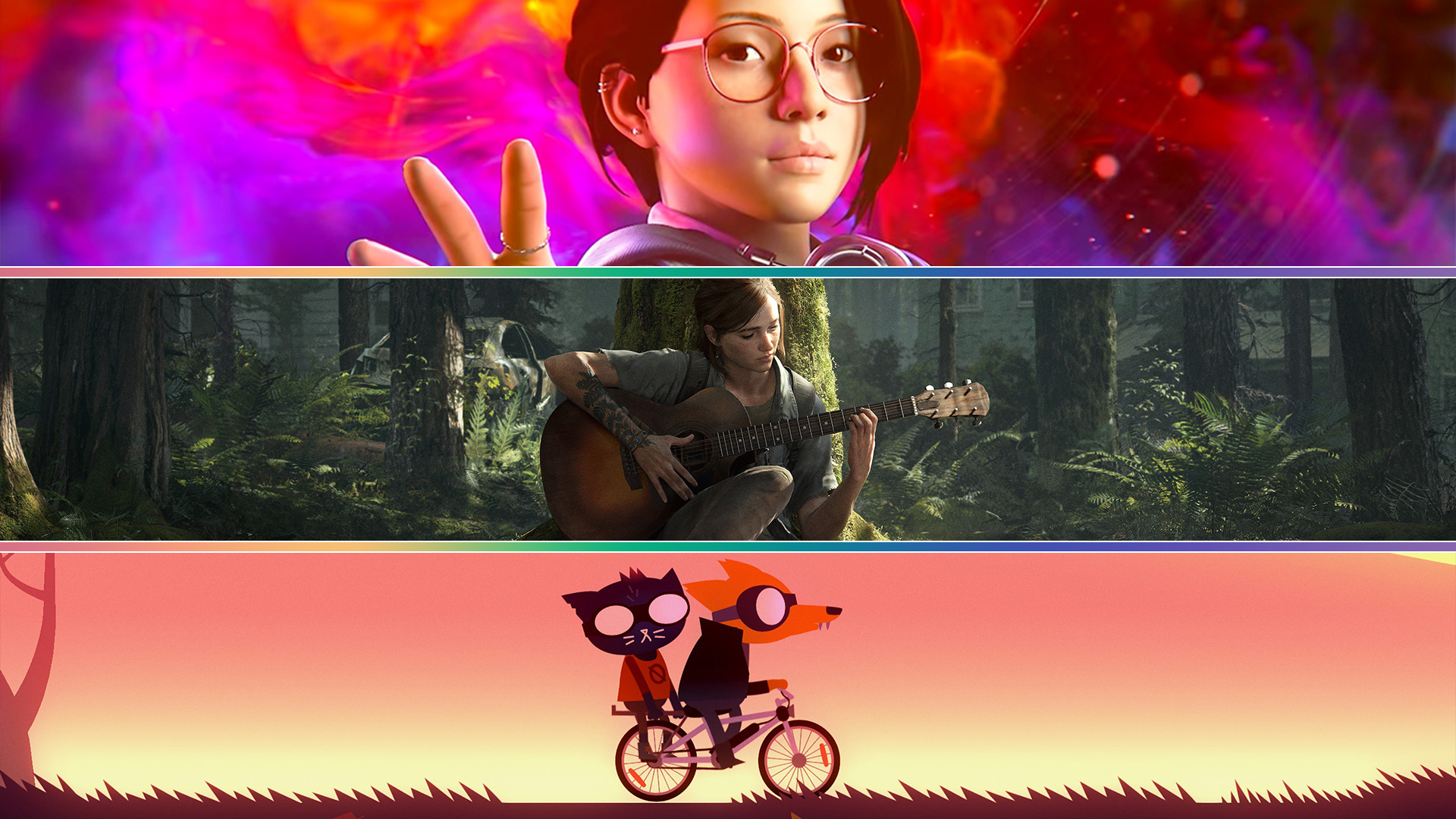 Life is Strange, The Last of Part II, and Night in the Woods stacked vertically with a thin rainbow border in-between them